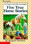 Five True Horse Stories