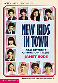 New Kids In Town Oral Histories Of Immigrant Teens