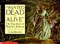 Wanted Dead Or Alive Harriet Tubman