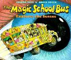 Magic School Bus Explores The Senses