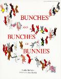 Bunches & Bunches Of Bunnies