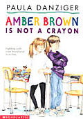 Amber Brown Is Not A Crayon