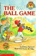 Ball Game My First Hello Reader