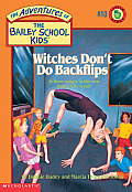 Bailey School Kids 10 Witches Dont Do Ba