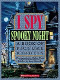 I Spy Spooky Night A Book of Picture Riddles