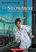 Stowaway A Tale Of California Pirates