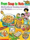 From Soup To Nuts Multicultural Cooking