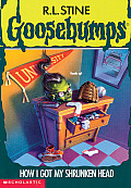 Goosebumps 39 How I Got My Shrunken Head