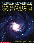 Scholastic Encyclopedia Of Space