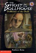 Dollhouse Of The Dead Ghost In The Dollh