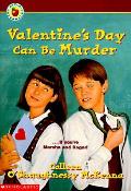 Valentines Day Can Be Murder