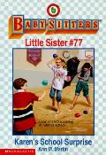 Babysitters Little Sisters 77 Karens School Surprise