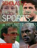Scholastic Encyclopedia Of Sports In The United