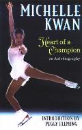 Michelle Kwan Heart Of A Champion
