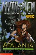 Myth Men 06 Atalanta The Wild Girl