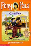 Pony Pals 11 Circus Pony