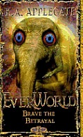 Everworld 08 Brave The Betray