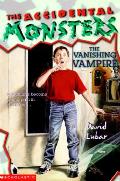 Monsterrific Tale 02 Vanishing Vampire The Accidental Monster