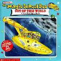 Magic School Bus Out Of This World A Boo