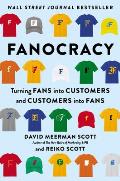 Fanocracy Turning Fans into Customers & Customers into Fans