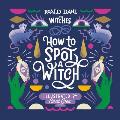 How to Spot a Witch