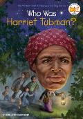 Who Was Harriet Tubman