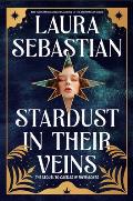 Castles in Their Bones 02 Stardust in Their Veins
