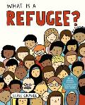 What Is a Refugee