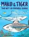 Mako & Tiger Two Not So Friendly Sharks