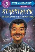 Starstruck Step Into Reading The Cosmic Journey of Neil Degrasse Tyson