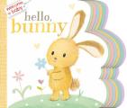 Welcome, Baby: Hello, Bunny