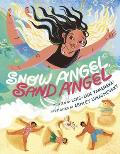 Snow Angel Sand Angel