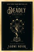 Deadly Education Scholomance Book 1