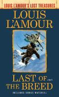 Last of the Breed Louis lAmours Lost Treasures