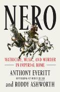 Nero Matricide Music & Murder in Imperial Rome