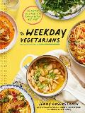 Weekday Vegetarians: 100 Recipes and a Real Life Plan for Eating Less Meat: A Cookbook