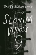 Slonim Woods 9 A Memoir