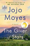 The Giver of Stars - Large Print Edition
