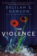 Violence A Novel