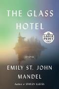 The Glass Hotel - Large Print Edition