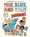 Pink Blue & You Questions for Kids about Gender Stereotypes