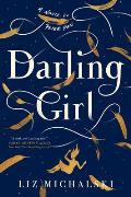 Darling Girl A Novel of Peter Pan