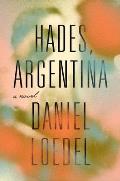Hades Argentina A Novel