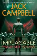 Implacable Lost Fleet Outlands Book 3