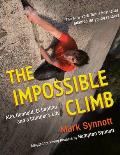 Impossible Climb Young Readers Adaptation Alex Honnold El Capitan & a Climbers Life