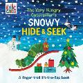 Very Hungry Caterpillars Snowy Hide & Seek A Finger Trail Lift the Flap Book