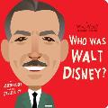 Who Was Walt Disney A Who Was Board Book