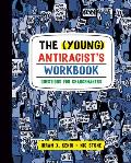 Young Antiracists Workbook Questions for Changemakers