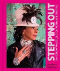 Stepping Out: The Unapologetic Style of African Americans Over Fifty