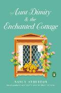 Aunt Dimity & the Enchanted Cottage